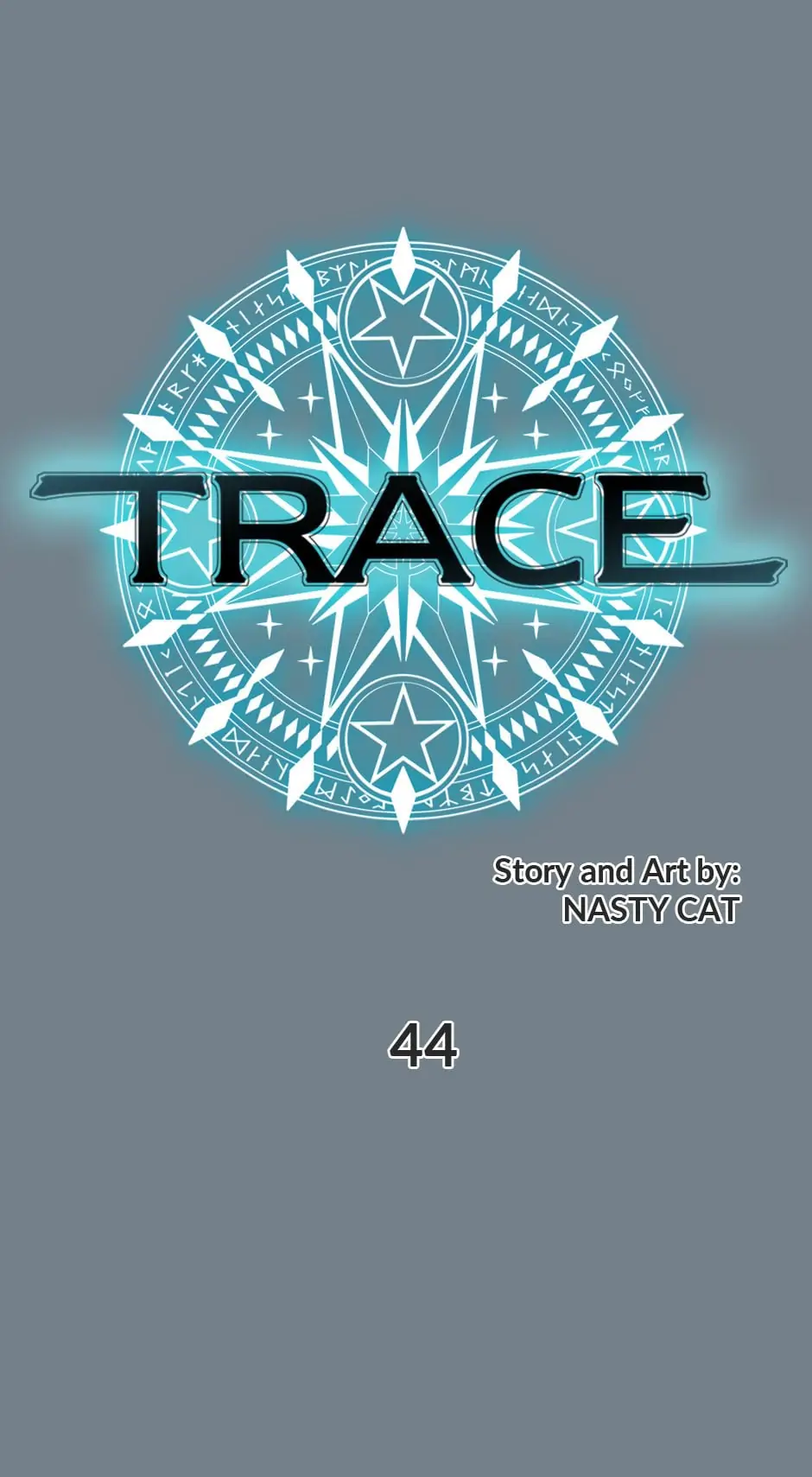 Trace [Official] Chapter 44 - page 1