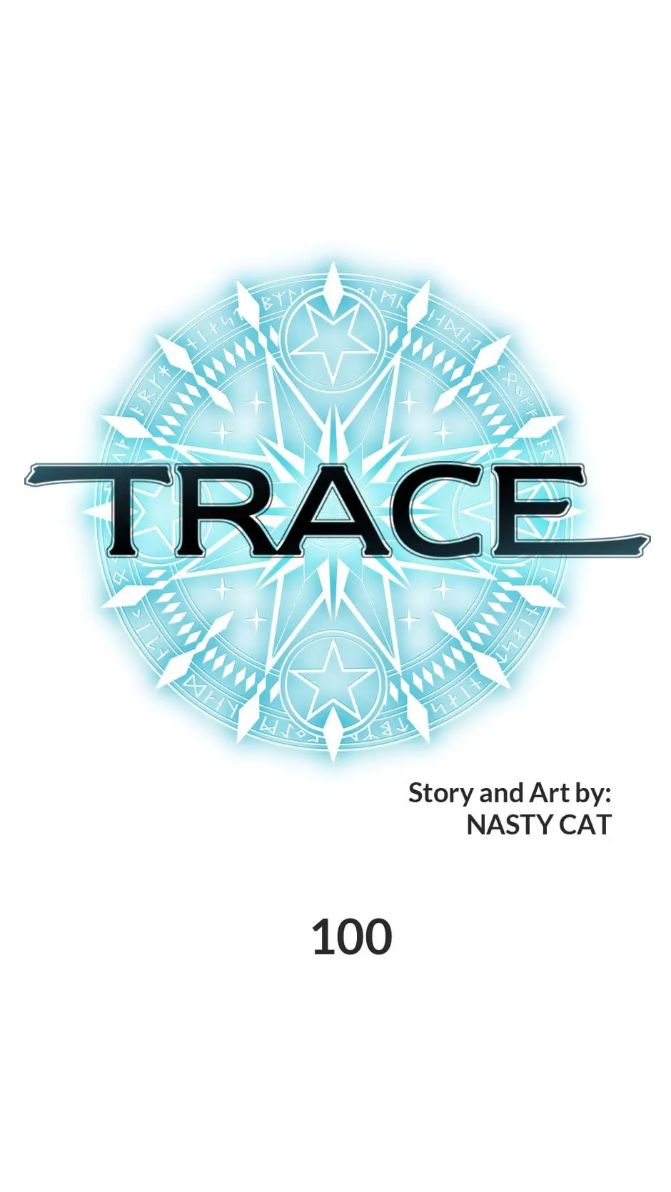 Trace [Official] Chapter 100 - page 1