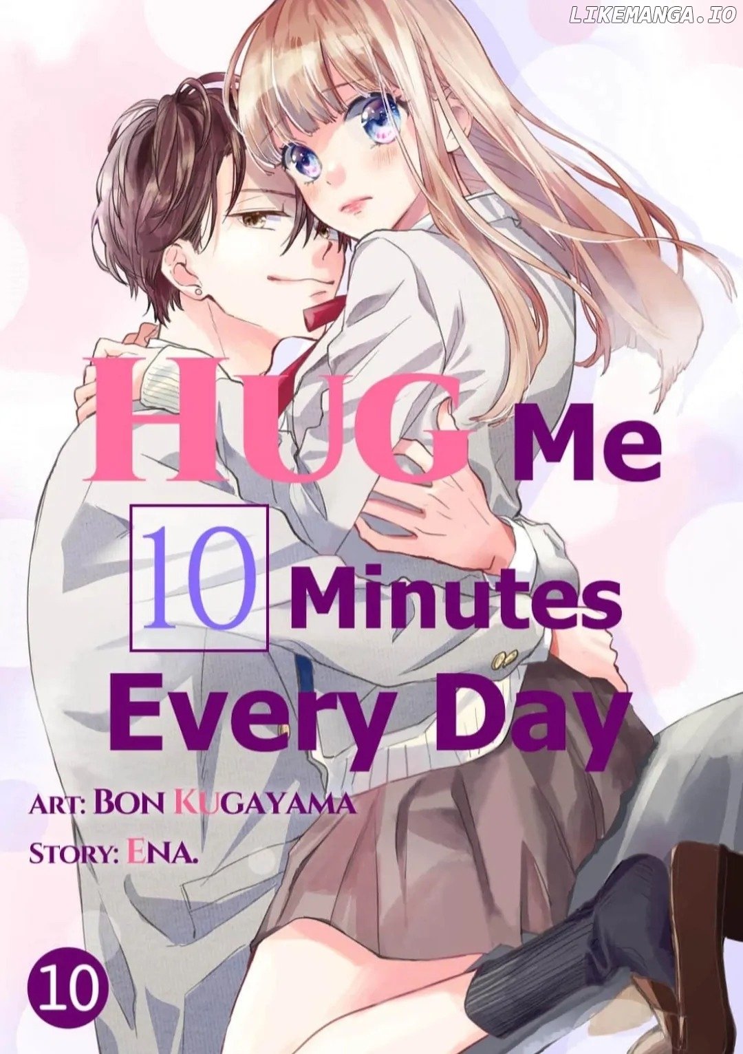 Hug Me 10 Minutes Every Day Chapter 10 - page 1