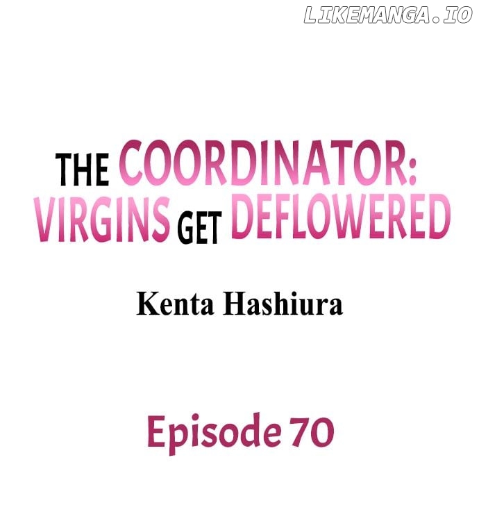 The Coordinator: Virgins Get Deflowered Chapter 70 - page 1