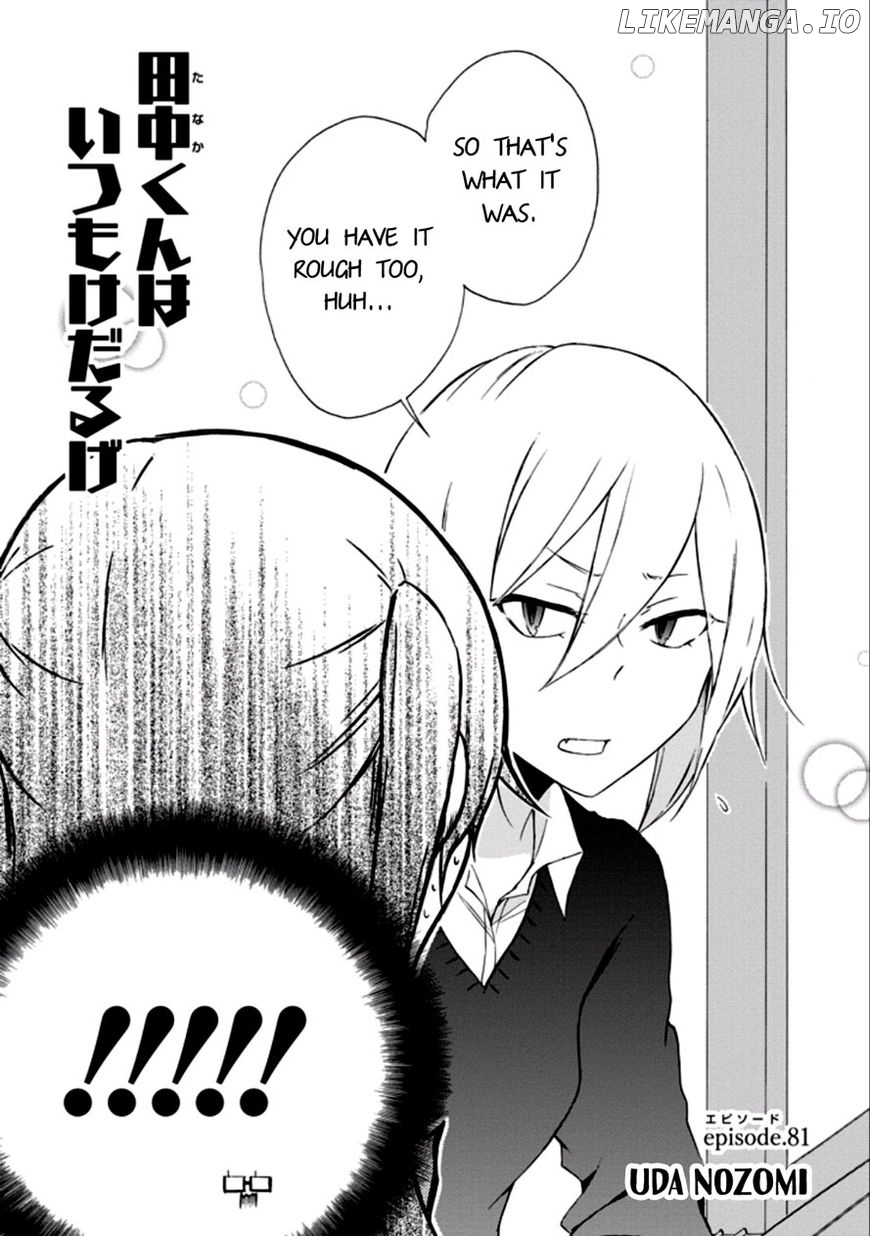 Tanaka-kun wa Itsumo Kedaruge chapter 81 - page 4