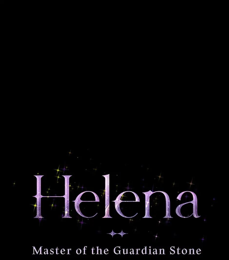 Helena: Master of the Guardian Stone Chapter 30 - page 6